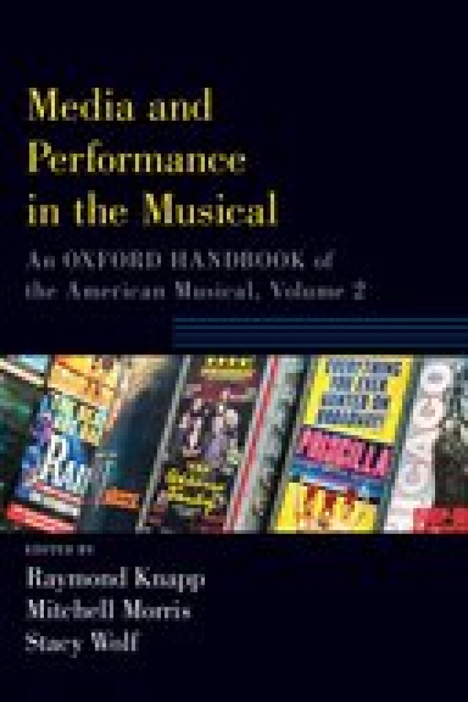 Media and Performance in the Musical, Volume 2